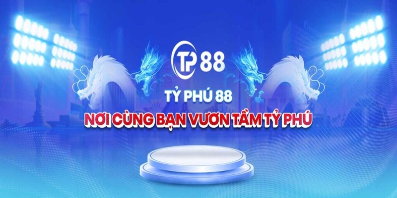 Tổng quan về sảnh cược TP88